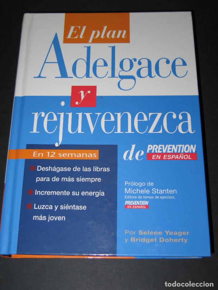 Libros de segunda mano: Libro EL PLAN, ADELGACE Y REJUVENEZCA - DE PREVENTION - 2003 - 577 p&aacute;g. - Foto 2