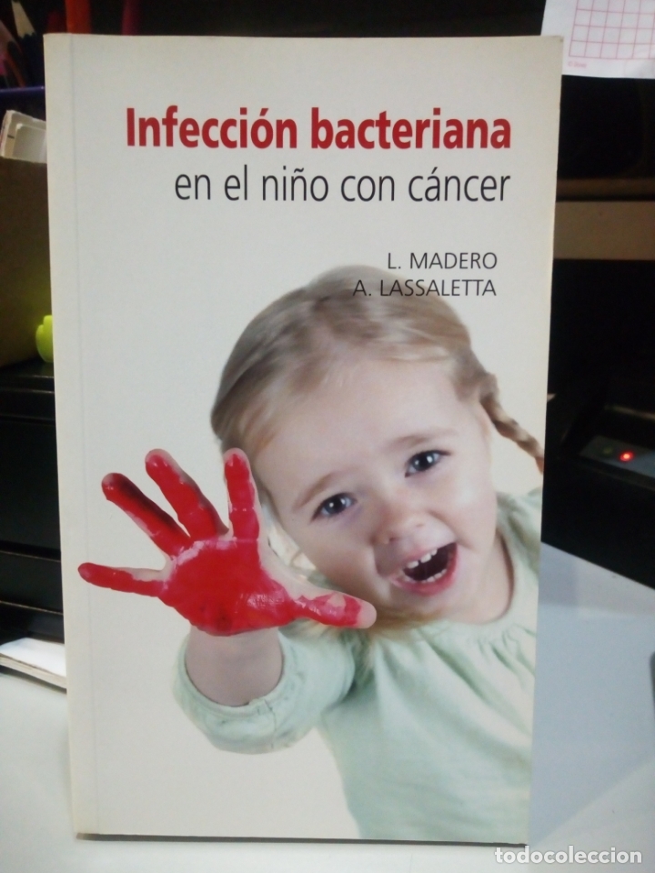 Gebrauchte B&uuml;cher: Infecci&oacute;n bacteriana en el ni&ntilde;o con c&aacute;ncer