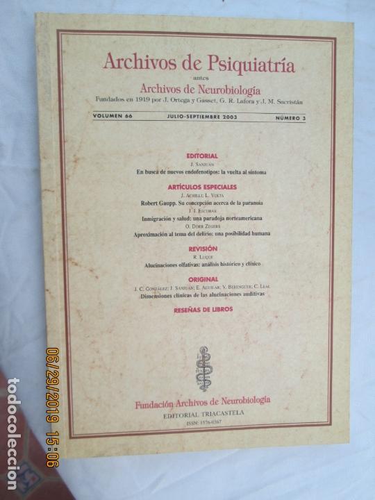 Libri di seconda mano: ARCHIVOS DE NEUROBIOLOGIA REVISTA DE PSIQUIATRIA Y DISCIPLINAS AFINES N&ordm; 66 JULIO -SEPT. 2003