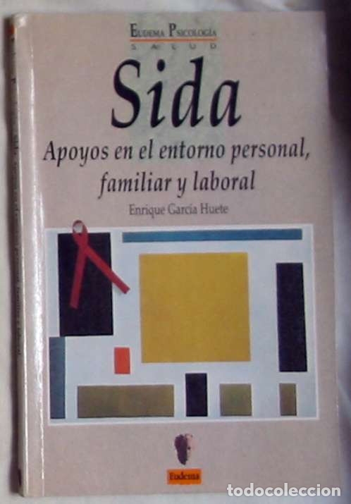 Libri di seconda mano: SIDA - APOYOS EN EL ENTORNO PERSONAL, FAMILIAR Y LABORAL - ENRIQUE GARC&Iacute;A HUETE - VER INDICE