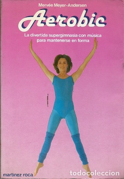 Libros de segunda mano: AEROBIC MERVEE MEYER ANDERSEN MARTINEZ ROCA - Foto 1