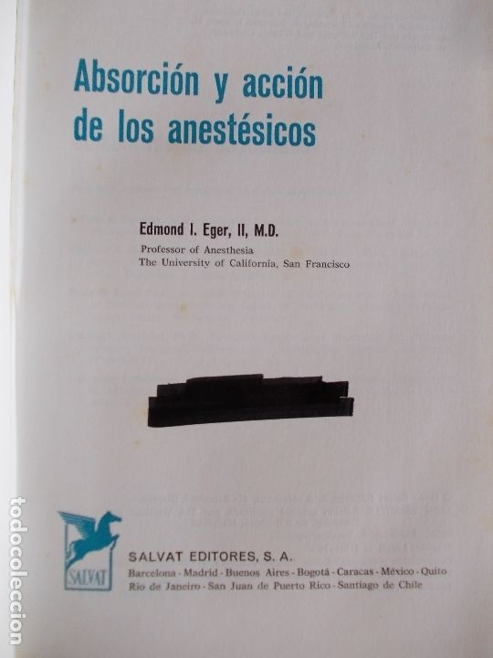 Libros de segunda mano: ABSORCI&Oacute;N Y ACCI&Oacute;N DE LOS ANESTESICOS - Foto 2