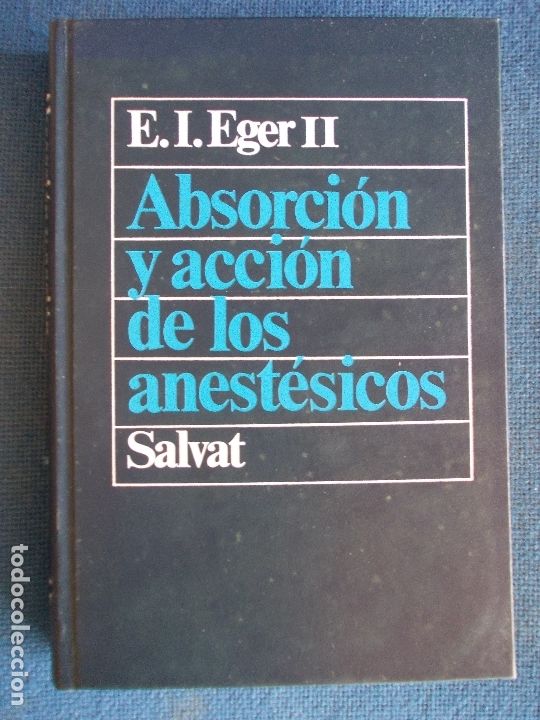 Libros de segunda mano: ABSORCI&Oacute;N Y ACCI&Oacute;N DE LOS ANESTESICOS - Foto 1