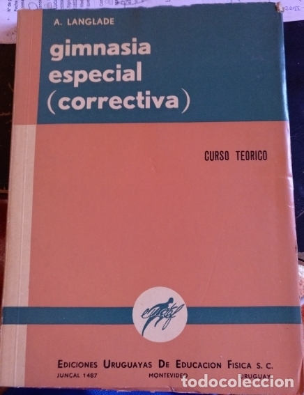 Second hand books: GIMNASIA ESPECIAL CORRECTIVA. CURSO TEORICO. - LANGLADE, A.