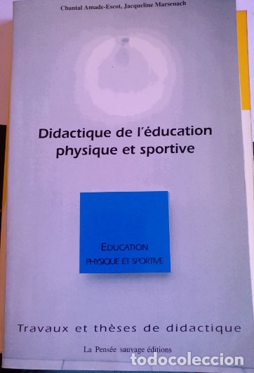 Second hand books: DIDACTIQUE DE L&acute;EDUCATION PHYSIQUE ET SPORTIVE. QUESTIONS THEORIQUES ET METHODOLOGIES. - AMADE-ESCOT