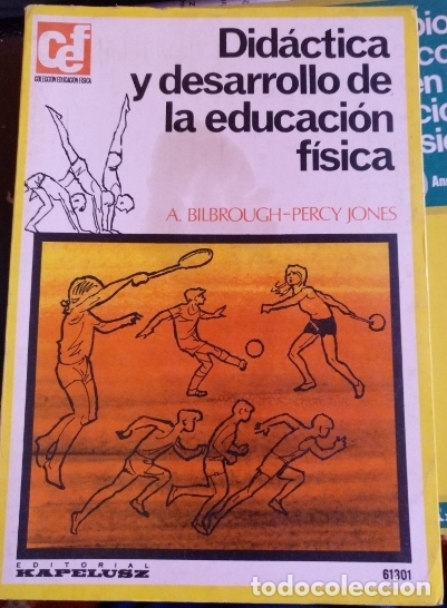 Second hand books: DIDACTICA Y DESARROLLO DE LA EDUCACION FISICA. - BILBROUGH/JONES, A./Percy.