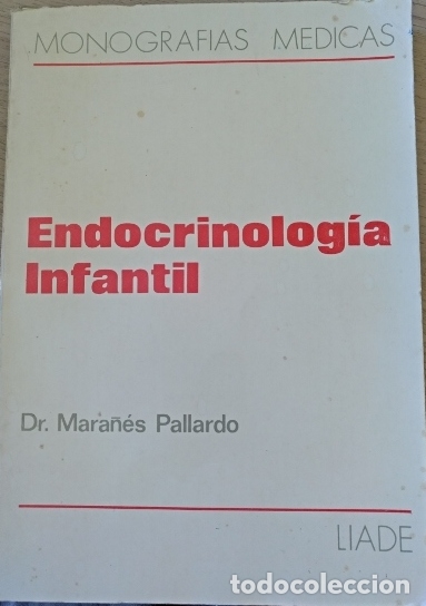 Gebrauchte B&uuml;cher: ENDOCRINOLOGIA INFANTIL. - PALLARDO, Dr. Mara&ntilde;es.