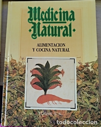 Second hand books: ALIMENTACION Y COCINA NATURAL (MEDICINA NATURAL N&ordm; 2). - PI&Ntilde;OL DE GRISO, P.