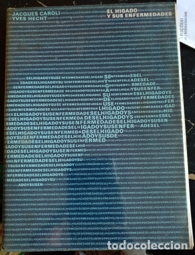 Second hand books: EL HIGADO Y SUS ENFERMEDADES. - CAROLI/HECHT, Jacques/Yves.
