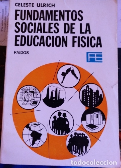 Second hand books: FUNDAMENTOS SOCIALES DE LA EDUCACION FISICA. - ULRICH, Celeste.