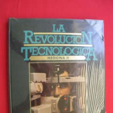 Libros de segunda mano: LA REVOLUCION TECNOLOGICA - MEDICINA II - TOMO Nº 2 - PRECINTADO.. Lote 175139880