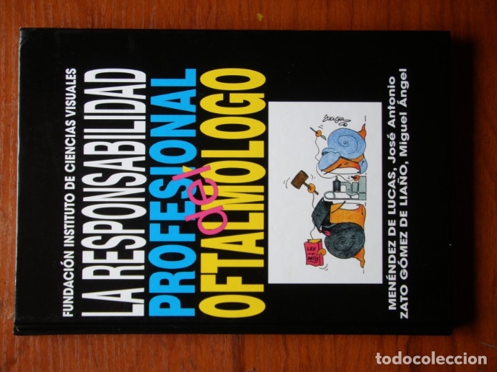 Gebrauchte B&uuml;cher: LIBRO LA RESPONSABILIDAD PROFESIONAL DEL OFTALMOL&Oacute;GICO