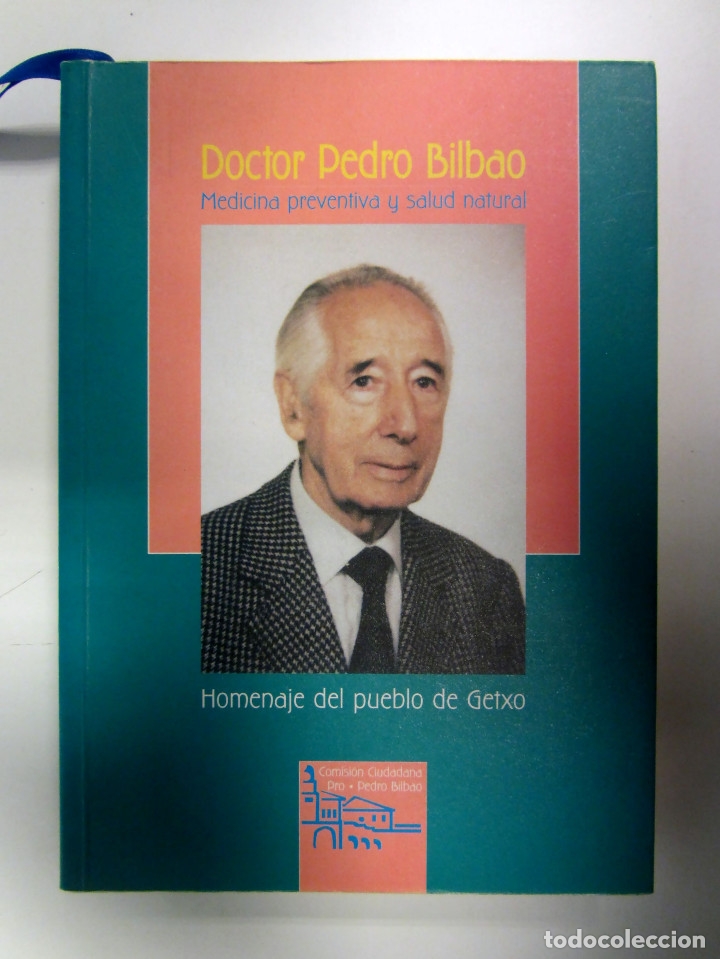 Livros em segunda m&atilde;o: Medicina preventiva y salud natural. Dr. Pedro Bilbao. 1997. 406 p&aacute;ginas.