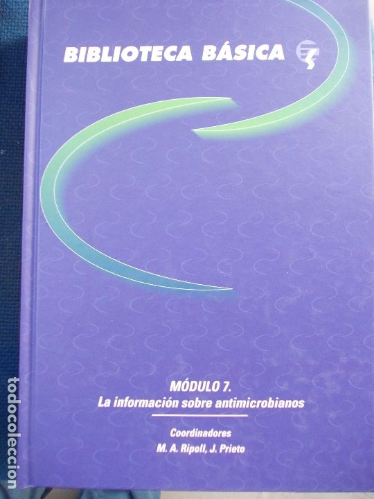 Libri di seconda mano: BIBLIOTECA B&Aacute;SICA LA INFORMACION SOBRE ANTIMICROBIANOS
