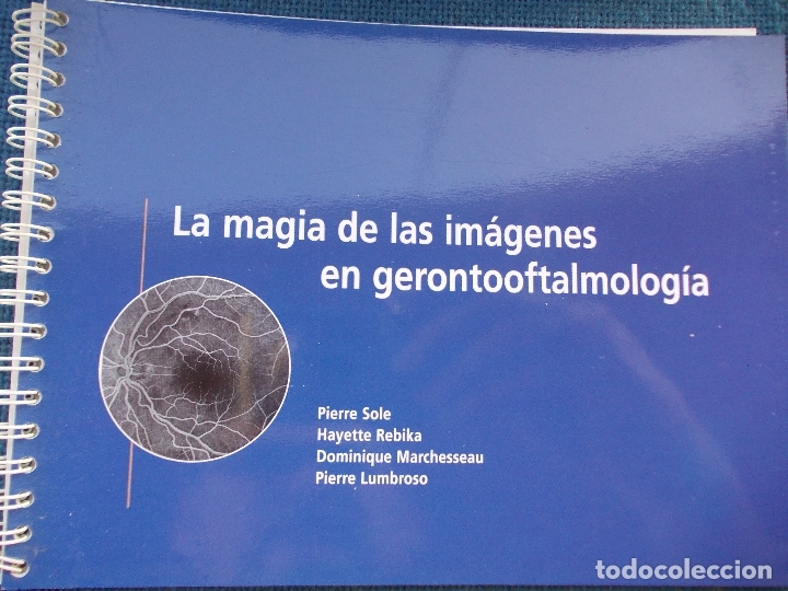 Second hand books: LA MAGIA DE LAS IMAGENES EN GEROTOOFTALMOLOGIA