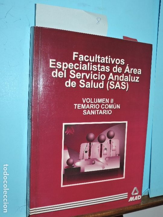 Libri di seconda mano: Facultativos especialistas de &aacute;rea del servicio andaluz de salud (SAS). Volumen II. Temario com&uacute;n sa