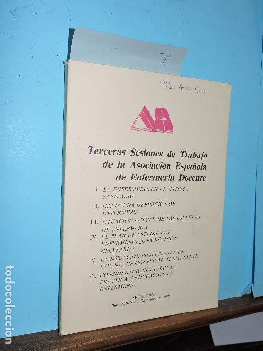 Gebrauchte B&uuml;cher: Terceras Sesiones de Trabajo de la Asociaci&oacute;n Espa&ntilde;ola de Enfermer&iacute;a Docente