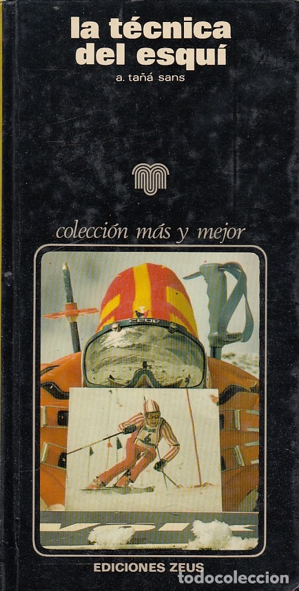 Libri di seconda mano: 0000315 LA TECNICA DEL ESQUI / A. TA&Ntilde;&Aacute; SANS