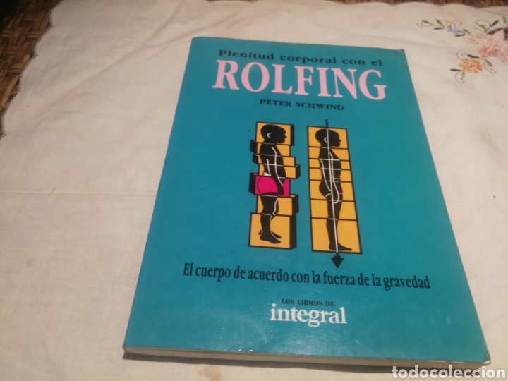 Libros de segunda mano: Plenitud corporal con el rolfing Peter schwind integral - Foto 1