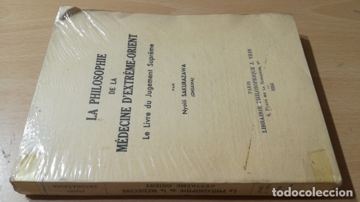 Second hand books: LA PHILOSOPHIE DE LA MEDECINE D&acute;EXTREME ORIENT - EN FRANCES	NATURAL ALTERNATIVA HOMEOPATICA	TEXTO 46