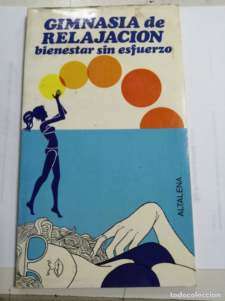 Libri di seconda mano: GIMNASIA DE RELAJACION BIENESTAR SIN ESFUERZO. ALTALENA.