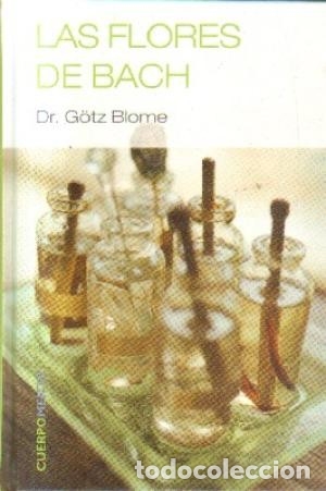 Libros de segunda mano: Las flores de Bach. Dr G&ouml;tz Blome - Foto 1