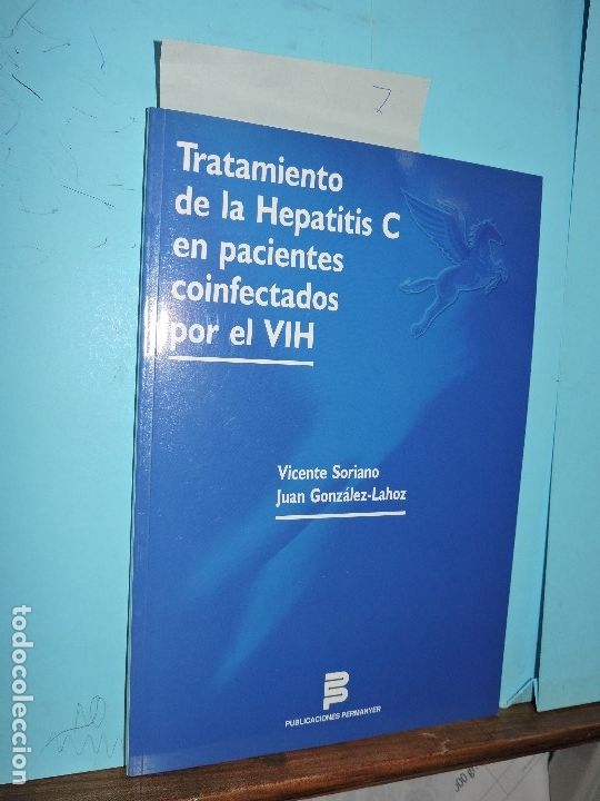 Libri di seconda mano: Tratamiento de la Hepatitis C en pacientes coinfectados por el VIH. SORIANO, Vicente; GONZ&Aacute;LEZ-LAHOZ