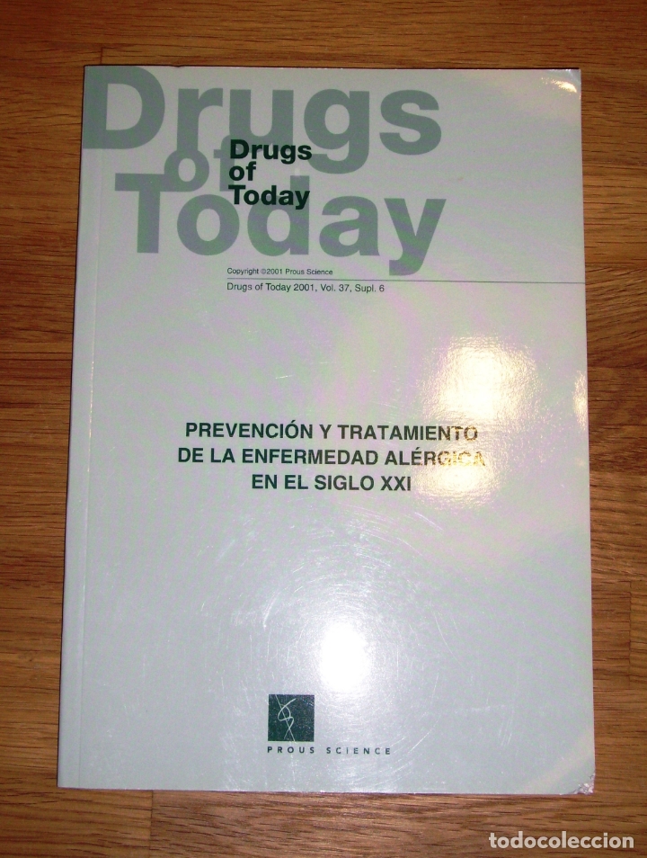 Libri di seconda mano: PREVENCI&Oacute;N y tratamiento de la enfermedad al&eacute;rgica en el siglo XXI (Drugs of today. 2001, vol. 37, S