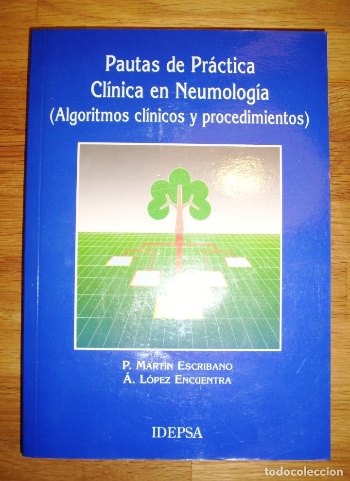 Libri di seconda mano: MART&Iacute;N ESCRIBANO, P. Pautas de pr&aacute;ctica cl&iacute;nica en neumolog&iacute;a :  (algoritmos cl&iacute;nicos y procedimient