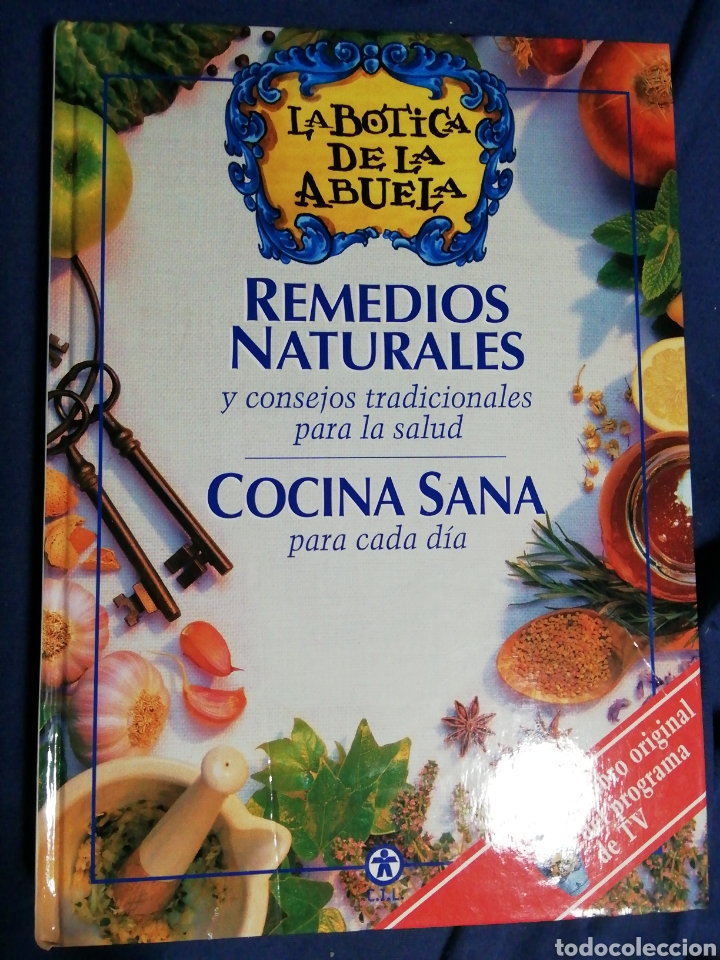 Remedios Naturales Cocina Sana La Botica De L Comprar Libros De Medicina Farmacia Y Salud 9143