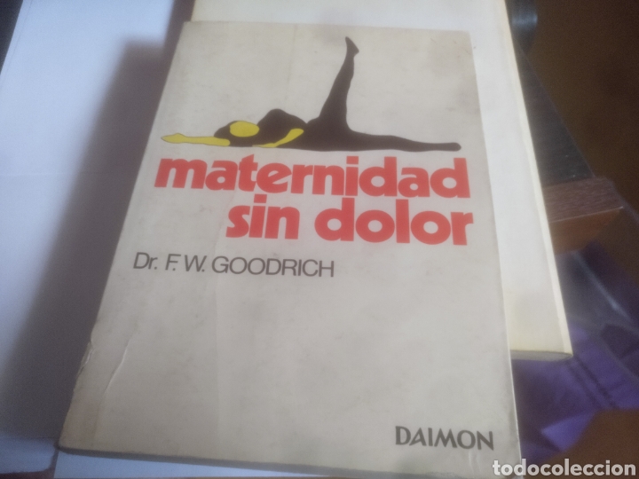 Gebrauchte B&uuml;cher: Maternidad sin dolor dr. F. W. Goodrich