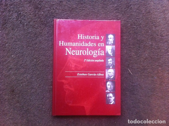Libri di seconda mano: ESTEBAN GARC&Iacute;A-ALBEA.  HISTORIA Y HUMANIDADES EN NEUROLOG&Iacute;A. 2007