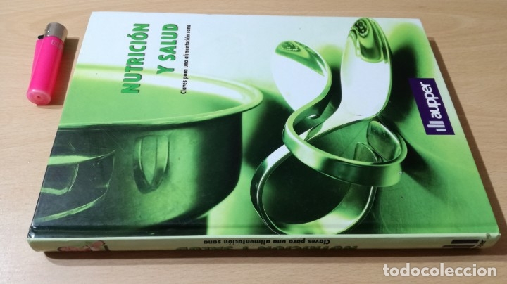 Second hand books: NUTRICION Y SALUD - AUPPER	HOMEOPATIA ALTERNATIVA NATURAL	E602