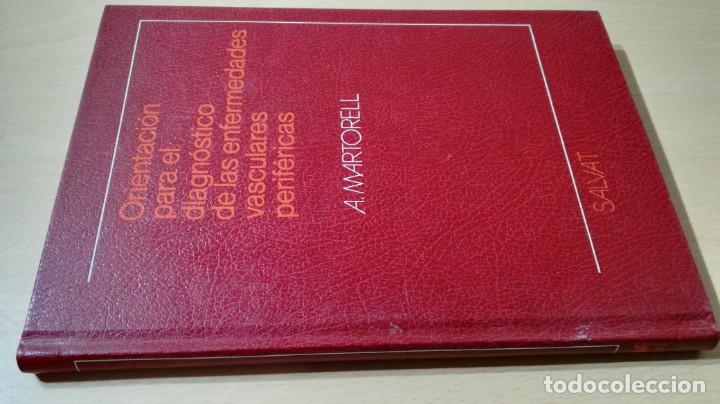 Gebrauchte B&uuml;cher: ORIENTACION DIAGNOSTICO ENFERMEDADES VASCULARES PERIFERICAS - A MARTORELL / G403