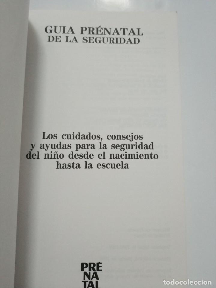 Libros de segunda mano: GUIA PRENATAL DE LA SEGURIDAD - Foto 2