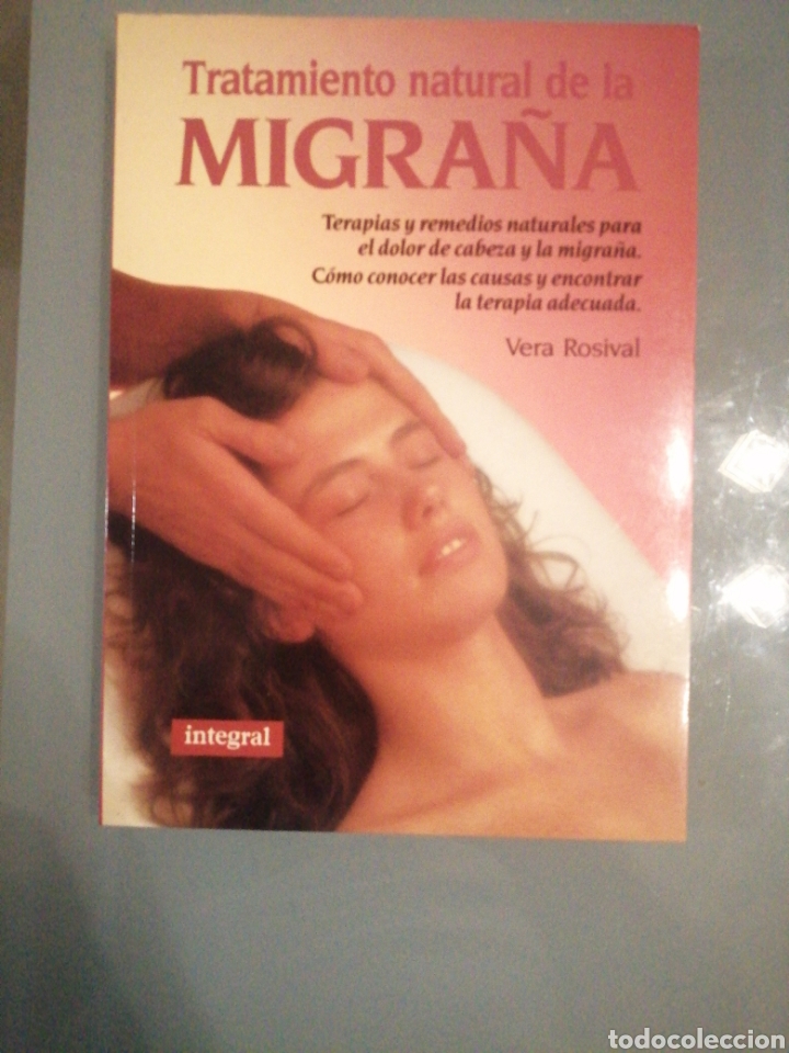 Libri di seconda mano: Tratamiento natural de la migra&ntilde;a