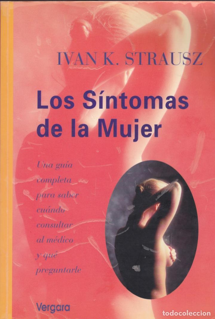 Libros de segunda mano: Los s&iacute;ntomas de la mujer / Ivan K. Strausz - Foto 1
