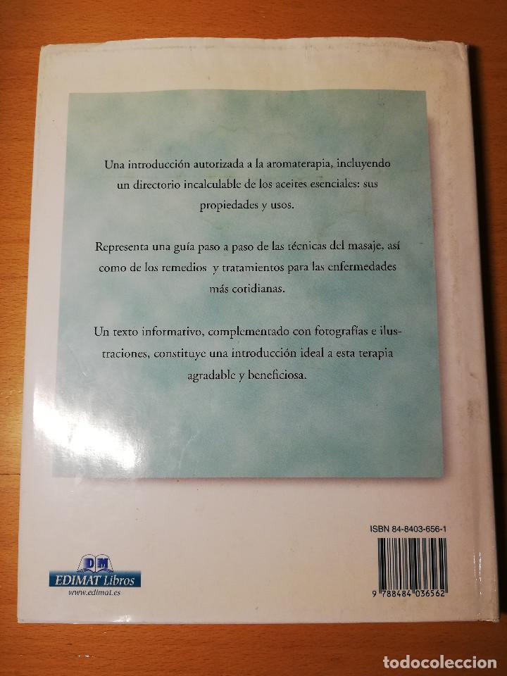 Libros de segunda mano: AROMATERAPIA. INTRODUCCI&Oacute;N PR&Aacute;CTICA (SANDRA WHITE) - Foto 13