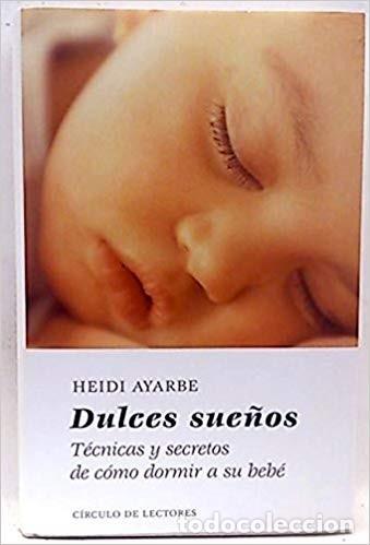 Libros de segunda mano: Dulces Sue&ntilde;os -  Heidi Ayarbe - Foto 1