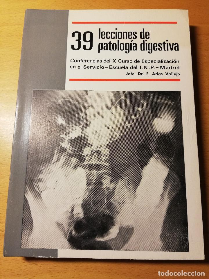 Libri di seconda mano: 39 LECCIONES DE PATOLOG&Iacute;A DIGESTIVA (DR. E. ARIAS VALLEJO)