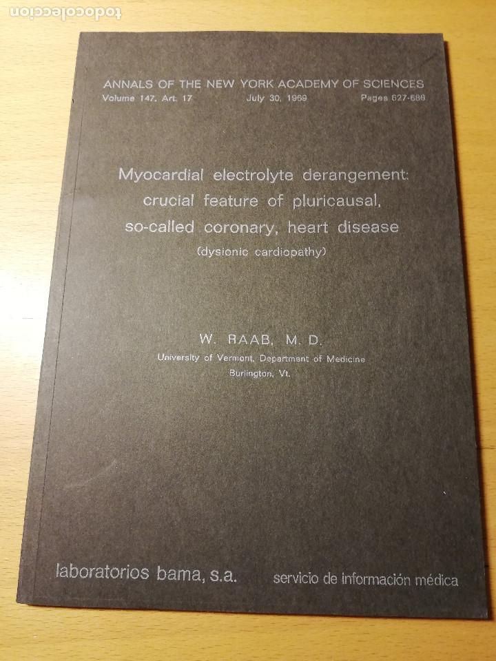 Gebrauchte B&uuml;cher: MYOCARDIAL ELECTROLYTE DERANGEMENT: CRUCIAL FEATURE PLURICAUSAL, SO-CALLED CORONARY, HEART DISEASE