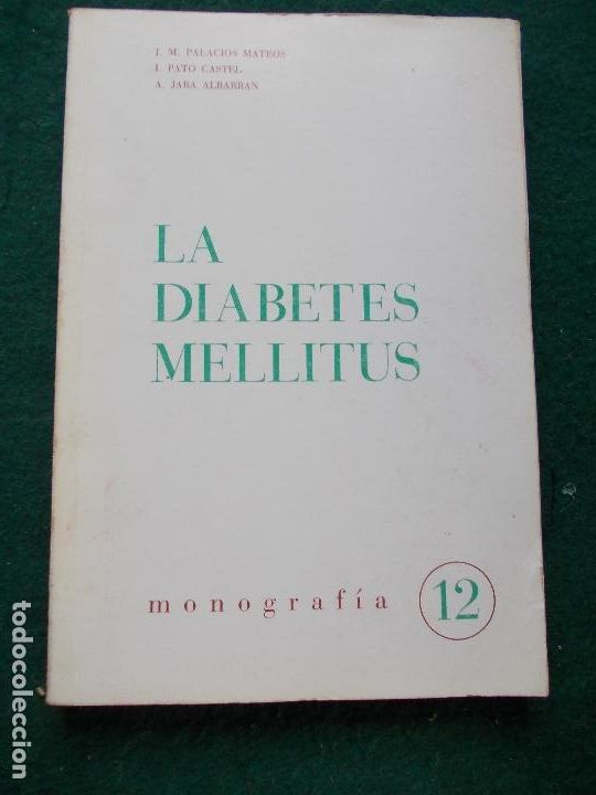 Libri di seconda mano: LA DIABETES MELLITUS