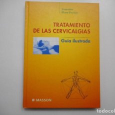 Libros de segunda mano: JEANNINE MARS-PRYSZO TRATAMIENTO DE LAS CERVICALGIAS Y98331T . Lote 192564223