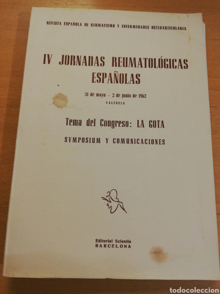 Second hand books: IV JORNADAS REUMATOL&Oacute;GICAS ESPA&Ntilde;OLAS (1962) TEMA DEL CONGRESO: LA GOTA