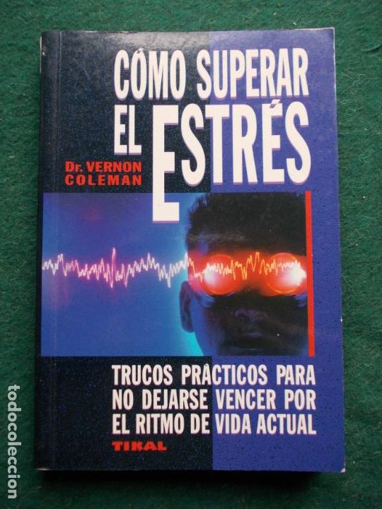 Libros de segunda mano: Como superar el estr&eacute;s Dr. vernon Coleman - Foto 1