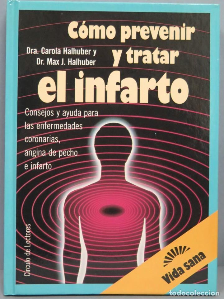 Libros de segunda mano: COMO PREVENIR Y TRATAR EL INFARTO - Foto 1