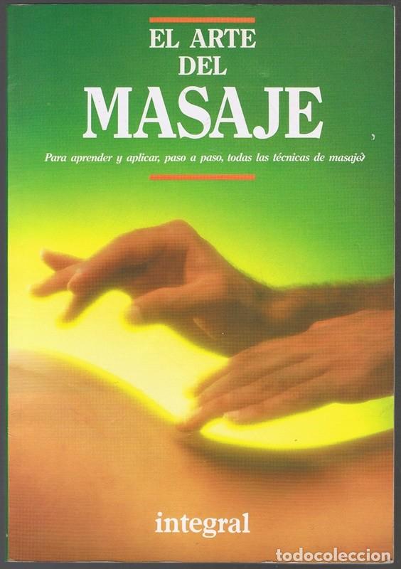 Libros de segunda mano: EL ARTE DEL MASAJE - Foto 1