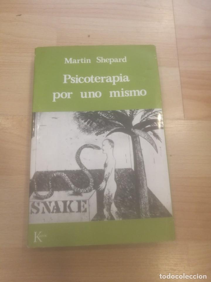 Gebrauchte B&uuml;cher: 'Psicoterapia por uno mismo'. Martin Shepard