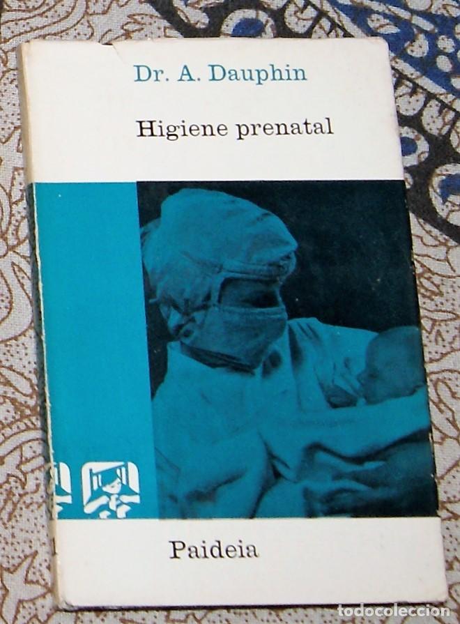 Libros de segunda mano: Higiene prenatal Dr. A. Dauphin - Foto 1