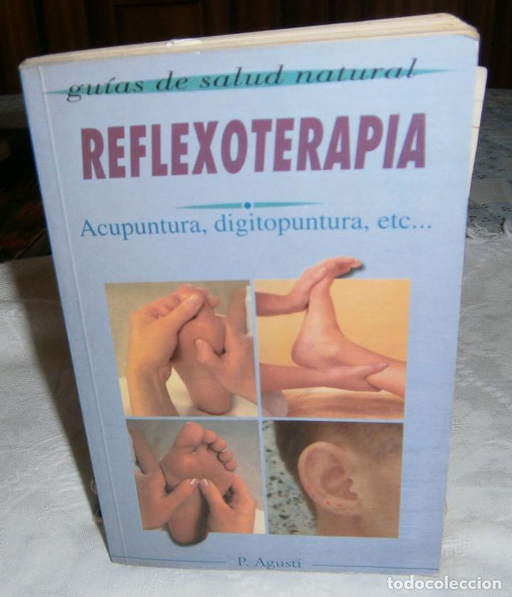 Gebrauchte B&uuml;cher: reflexoterapia acupuntura - digitopuntura  etc